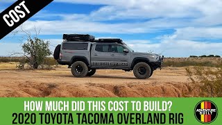 OVERLANDER BUILDS DREAM TOYOTA TACOMA IN GARAGE | HOW MUCH DID IT COST | THE PRICE WILL SHOCK YOU!
