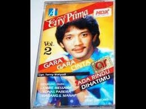 Erry Prima   Di Sini Kau Rindu Di Sana Kau Cumbu