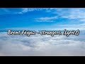 Brent Faiyaz Strangers Lyrics