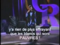 POOR WHITES-LES PAUVRES BLANCS-----CHRIS ROCK