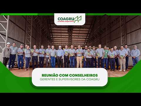 Coagru Informativo - Coagru consolida expansão e destaca solidez financeira em reunião conjunta