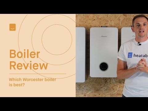 Which Is The Best Worcester Boiler? Worcester Bosch 2000 vs Worcester Bosch 4000 vs Worcester 8000