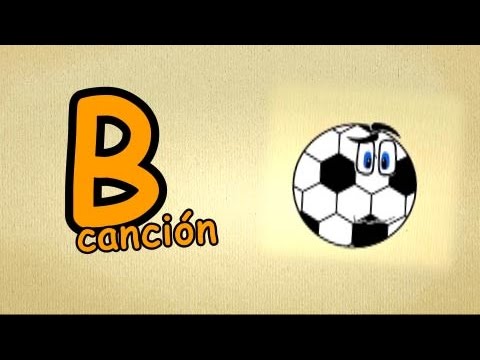 El ABECEDARIO español para niños | La letra B Cancion | canciones infantiles