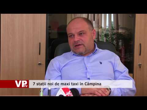 7 stații noi de maxi taxi în Câmpina