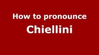 How to pronounce Chiellini