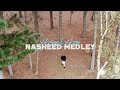 Haseeb Haze | Nasheed Medley [RAMADAN SPECIAL]