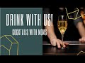 LET'S HAVE A DRINK | Mom Happy Hour