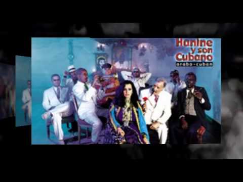 Hanine y Son Cubano - Afro (Ana wel azab)