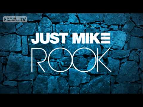 Just Mike - Rook (Original Mix)