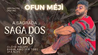 Odù òfún Méjì oráculo do destino OLOYE FELIPE.