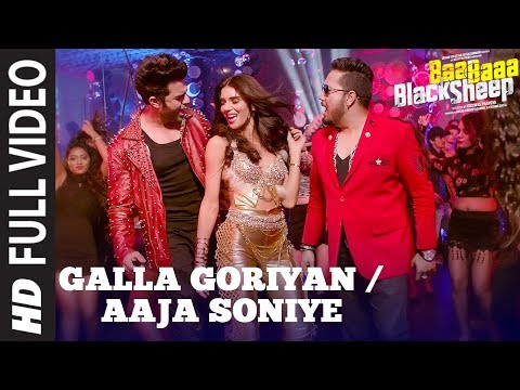 Full Video: GALLA GORIYAN - AAJA SONIYE | Kanika Kapoor, Mika Singh | Baa Baaa Black Sheep