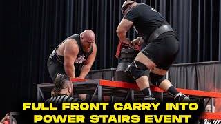 2025 STRONGEST MAN ON EARTH FULL FRONT CARRY INTO POWER STAIRS EVENT