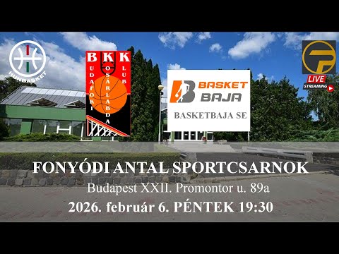 BUDAFOK – Foody-BasketBaja SE // NB I B  zöld csoport