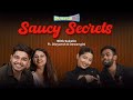 Saucy Secrets with Sakstin | Episode 1 - Divyansh and Dewangini ❤️🔥