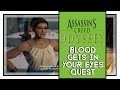 Assassin's Creed Odyssey Blood Gets In Your Eyes Quest Walkthrough