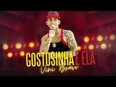 VINI BEAVO - GOSTOSINHA É ELA - ÁUDIO OFICIAL