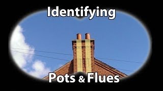 Chimney flues and chimney pots - Smoke Test and Identifying