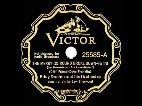 1937 HITS ARCHIVE: The Merry-Go-Round Broke Down - Eddy Duchin (Lew Sherwood, vocal)