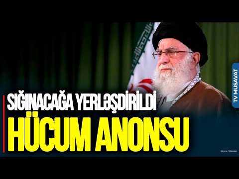 İrana HÜCUM ANONSU: Xamenei sığınacağa YERLƏŞDİRİLDİ, 500 əsgər Ö*LDÜRÜLƏCƏK – ƏLLƏR TƏTİKDƏ!