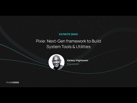 Kelsey Hightower Pixie Demo Day Keynote