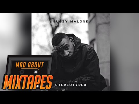 Bugzy Malone - Now Days [Stereotyped] | MadAboutMixtapes