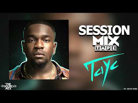 tayc session mix tape
