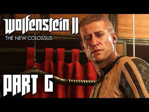 Wolfenstein 2 The New Colossus — Full Gameplay Walkthrough PART 6 [1440p60/PC] No Commentary