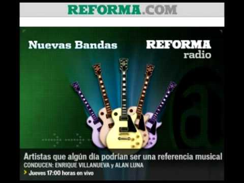 Ella Quiere Conmigo - Entrevista para Reforma Radio Prog. Nuevas Bandas