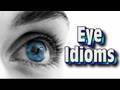 Learn English with Steve - Peppy 19 ( Eye Idioms)