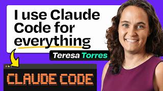 Teresa Torres on Claude Code for Non-Technical PMs