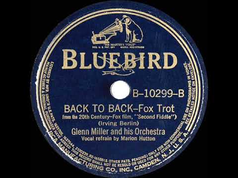 1939 Glenn Miller - Back To Back (Marion Hutton, vocal)