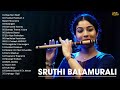 Sruthi Balamurali Greatest Hits Sruthi Balamurali Best Flute Violin Mashup