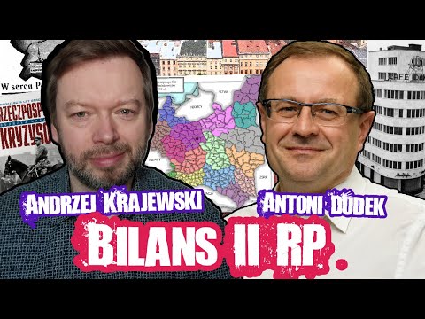 Andrzej Krajewski - Antoni Dudek: Bilans II RP | Dudek o Historii