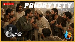Priorities▫️Pastor Jakub Kominek
