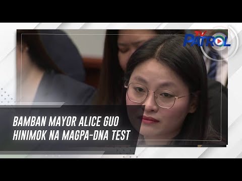 Bamban Mayor Alice Guo hinimok na magpa-DNA test TV Patrol