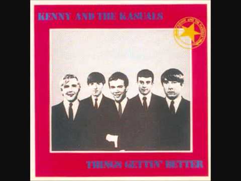 Kenny & The Kasuals - Things Gettin' Better