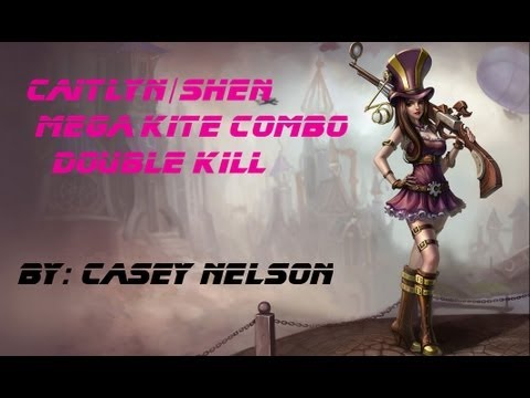 League of Legends. Shen/Caitlyn Kite Combo Double Kill.