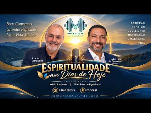 Espiritualidade: Como a Fé Ajuda Superar a Dor - Espiritualidade nos Dias de Hoje #1 - Rádio Mútua