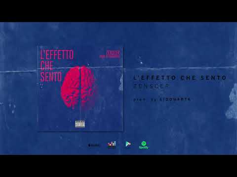 L'effetto che Sento - Zenscer (prod. Siddharta)