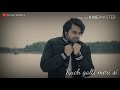 Aj Vi Chauni Aa New Whatsapp Status