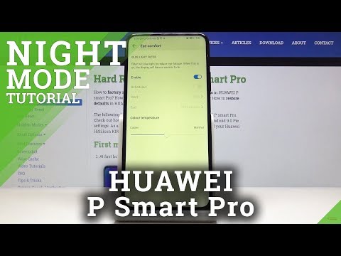How to Activate Eye Comfort in HUAWEI P Smart Pro