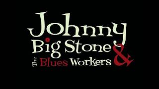Johnny Big Stone &amp; the Blues Workers &quot;THINK IT OVER&quot; (Guitar Slim)
