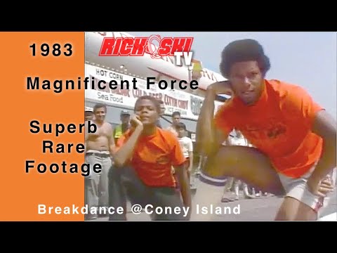 1983 Magnificent Force Superb Rare Footage Coney Island Breakdance Mr Wiggles Fast Break Cosmic Pop