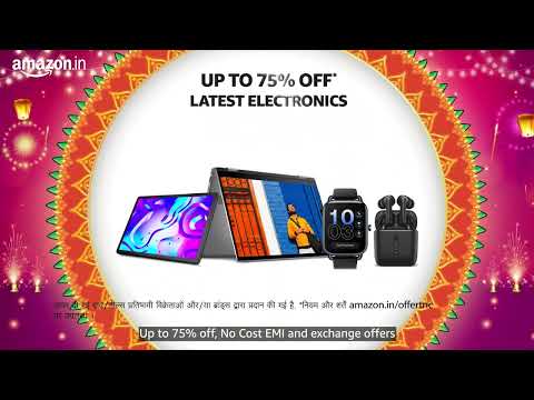 Amazon Great Indian Festival| Ends 23rd October | Up to 75% off on Electronics