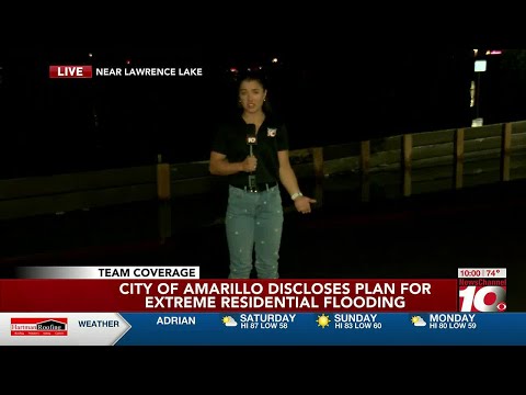 VIDEO: City of Amarillo Discloses Plan for Extreme Residential Flooding