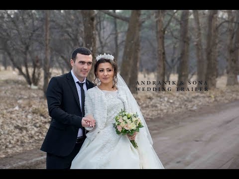 Andranik & SONA Wedding Trailer