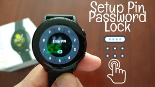 Samsung Galaxy Watch Active Setup Pin & Pattern Password Security Lock