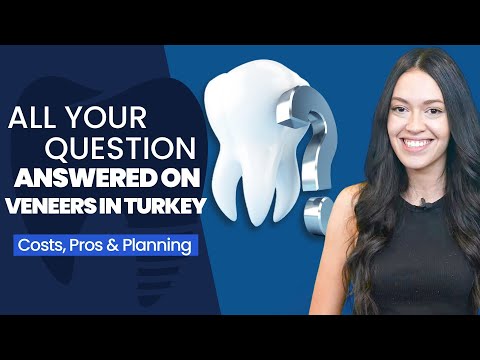 All your question answered on Veneers in Turkey: Costs, Pros & Planning