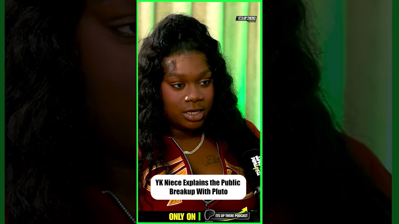 YK Niece Explains the Public Breakup With Pluto