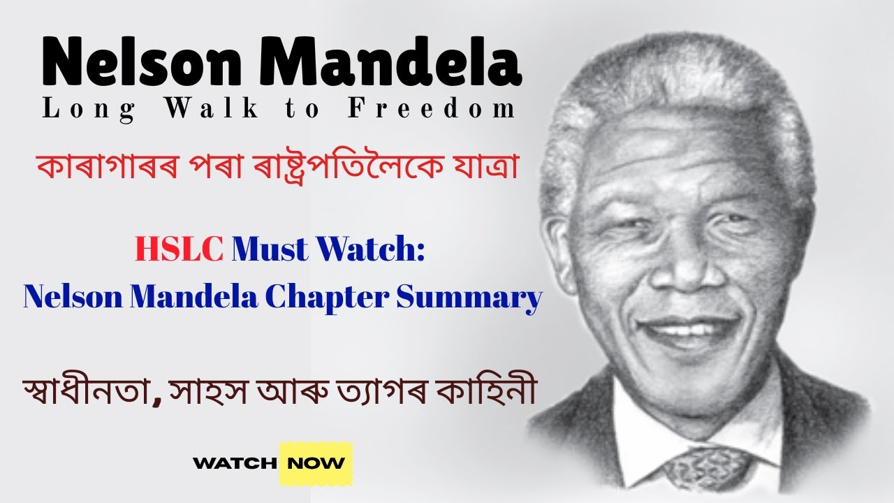 Nelson Mandela Long walk to Freedom Summary + Important Points | Class 10 | HSLC 2026  #seba #cbse